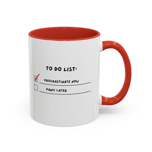 ADHD coffee mug: The "To Do List"