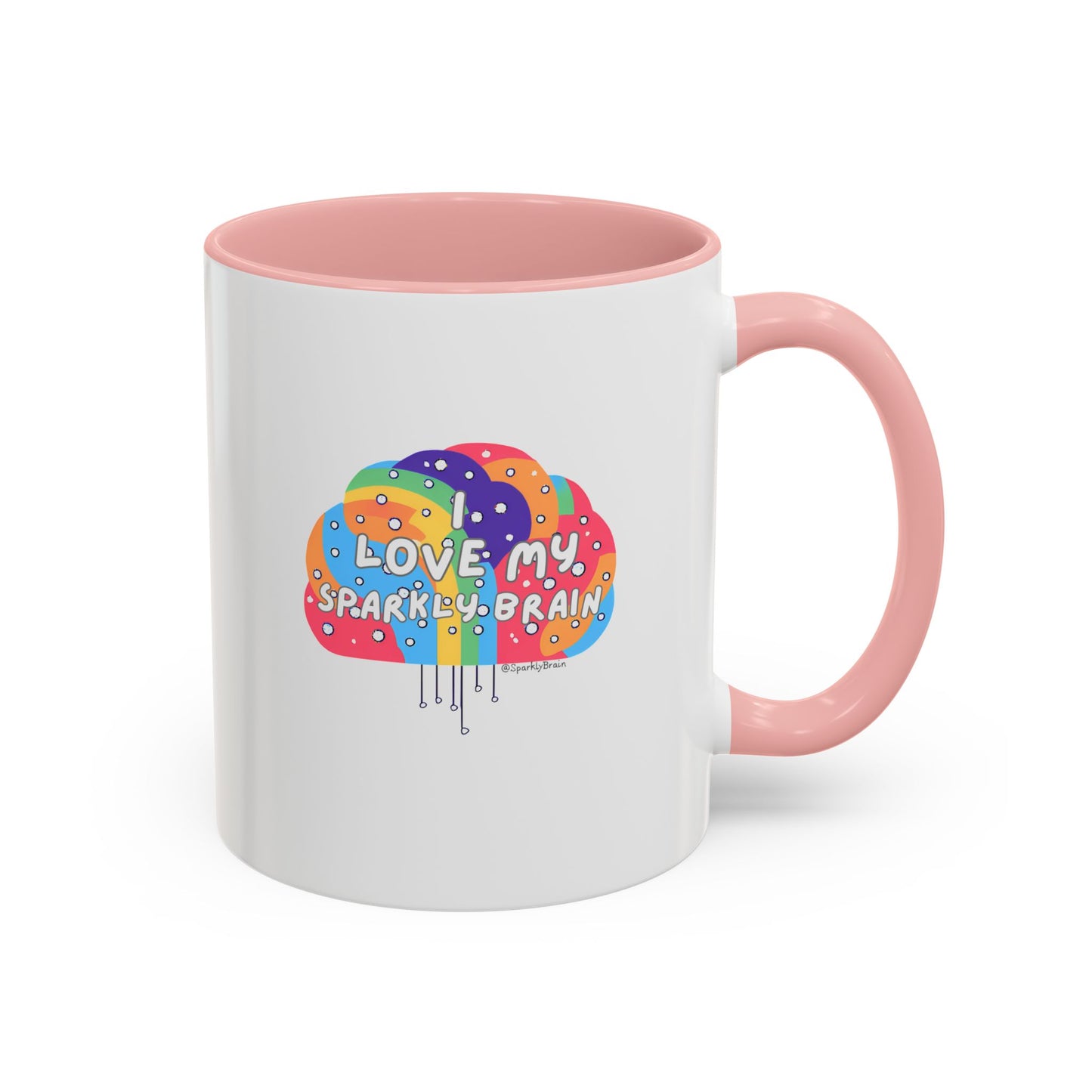 Neurodivergent "I love my Sparkly Brain" Coffee Mug