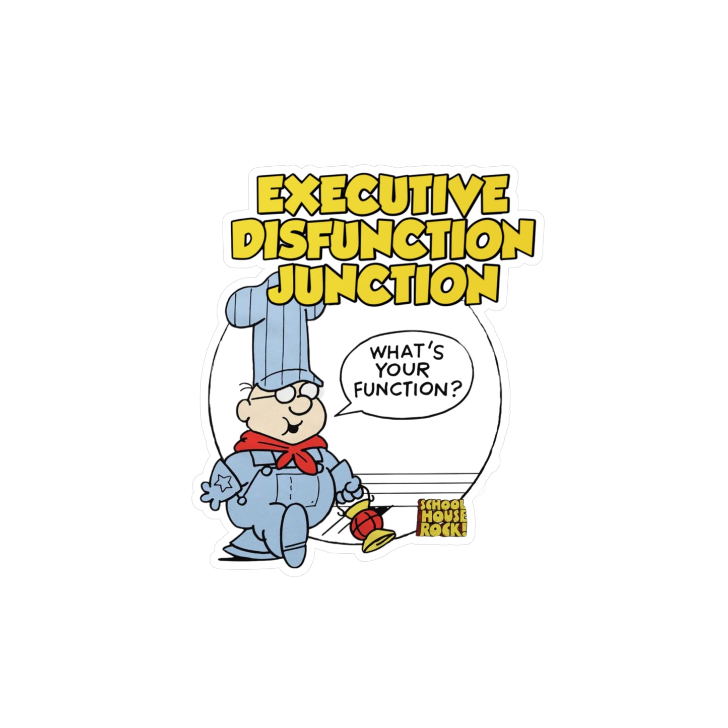 "Executive Dysfunction Junction" Kiss-Cut Vinyl Stickers