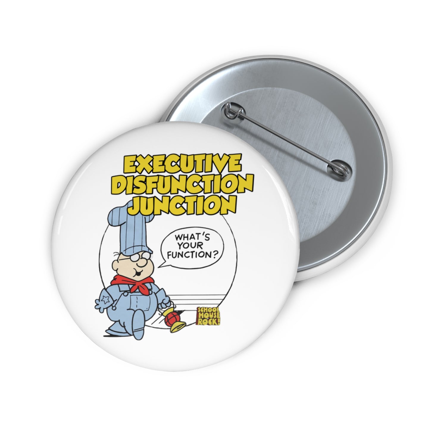 "Executive Dysfunction Junction" Custom Pin Buttons