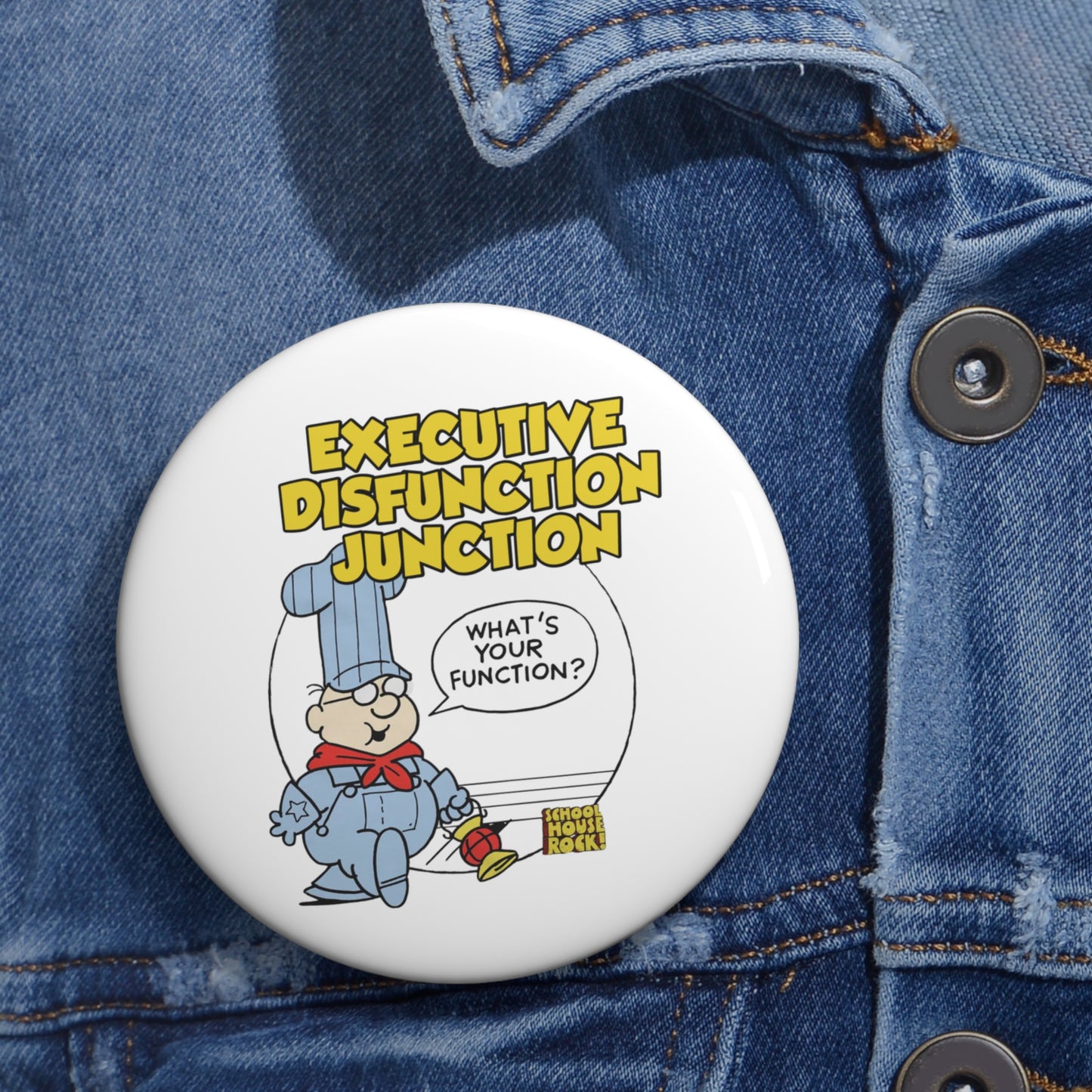 "Executive Dysfunction Junction" Custom Pin Buttons