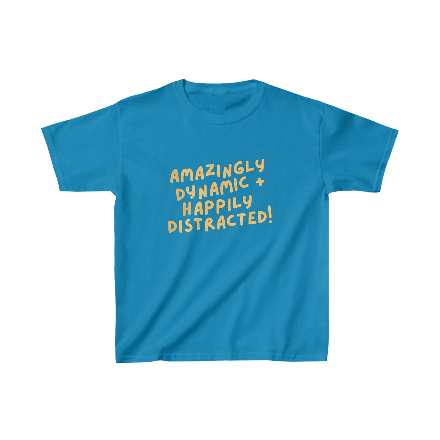 ADHD "Amazingly Dynamic + Happily Distracted" Kids Cotton T-shirt