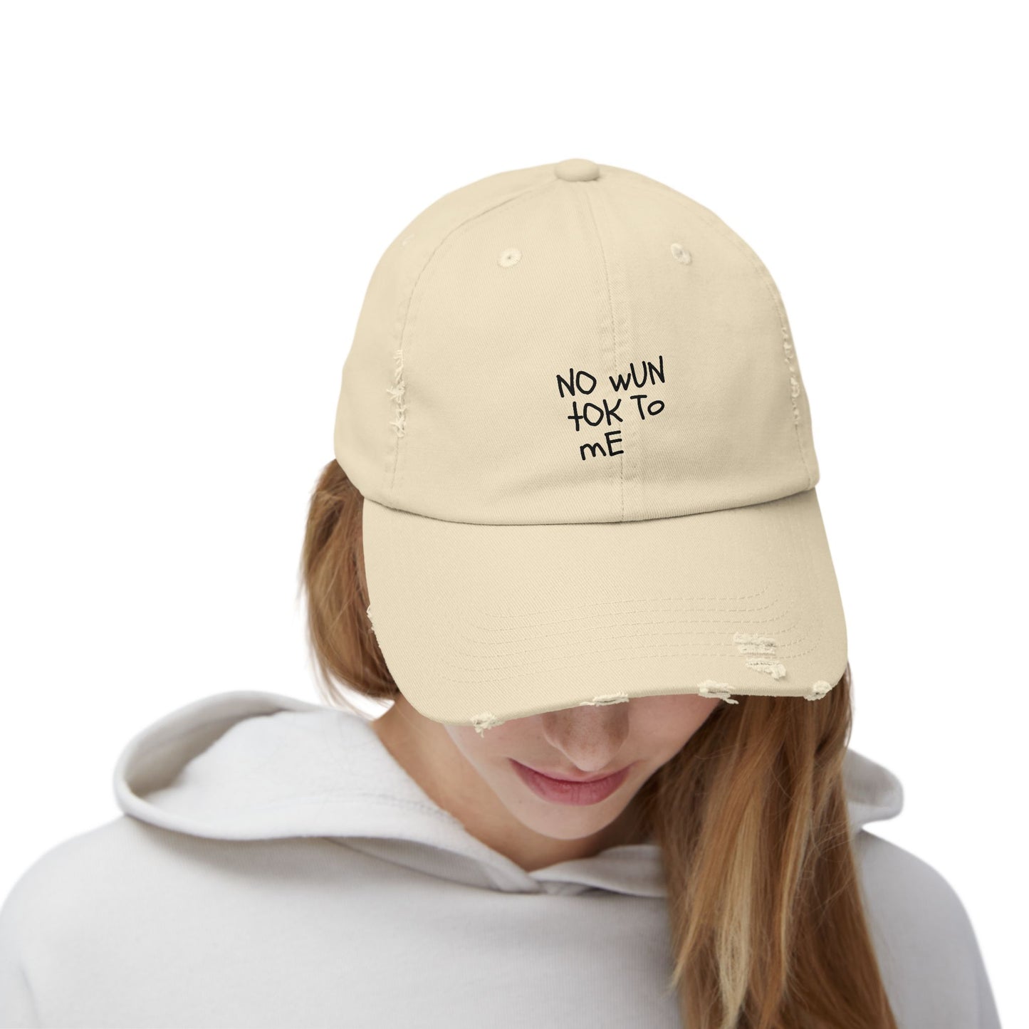 "No wun tok to me" Unisex Distressed Cap