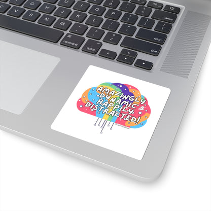 "Amazingly Dynamic & Happily Distracted" ADHD Stickers