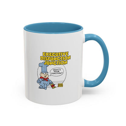 "Executive Dysfunction Junction" Coffee Mug