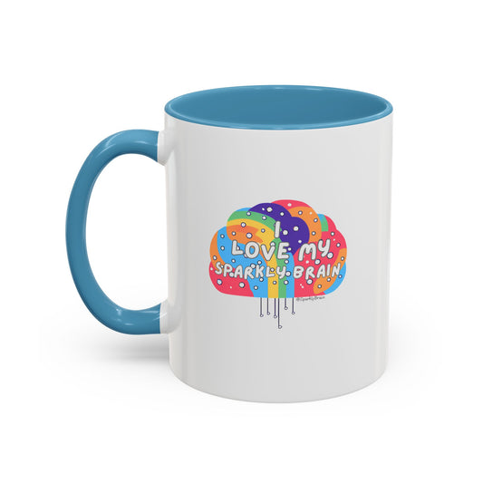 Neurodivergent "I love my Sparkly Brain" Coffee Mug