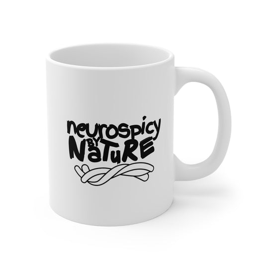 "Neurospicy by Nature" ADHD/Autism/Neurodivergent Mug